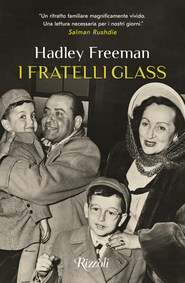 Libro fratelli Glass di Hadley Freeman - ean 9788817156288 - Rizzoli