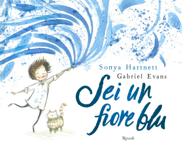 Libro Sei un fiore blu di Sonya Hartnett - ean 9788817156295 - Rizzoli
