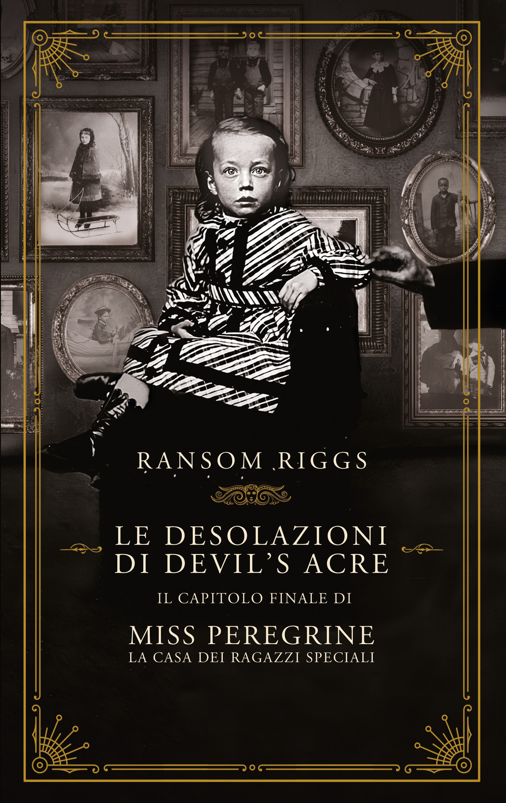Libro desolazioni di Devil's Acre. Il capitolo finale di Miss Peregrine. La casa dei ragazzi speciali di Ransom Riggs - ean 9788817156493 - Rizzoli