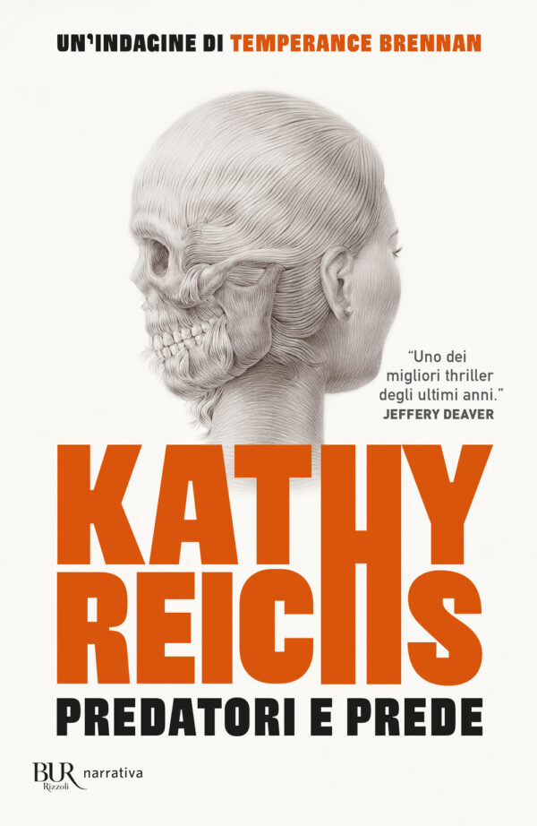 Libro Predatori e prede di Kathy Reichs - ean 9788817156578 - Rizzoli