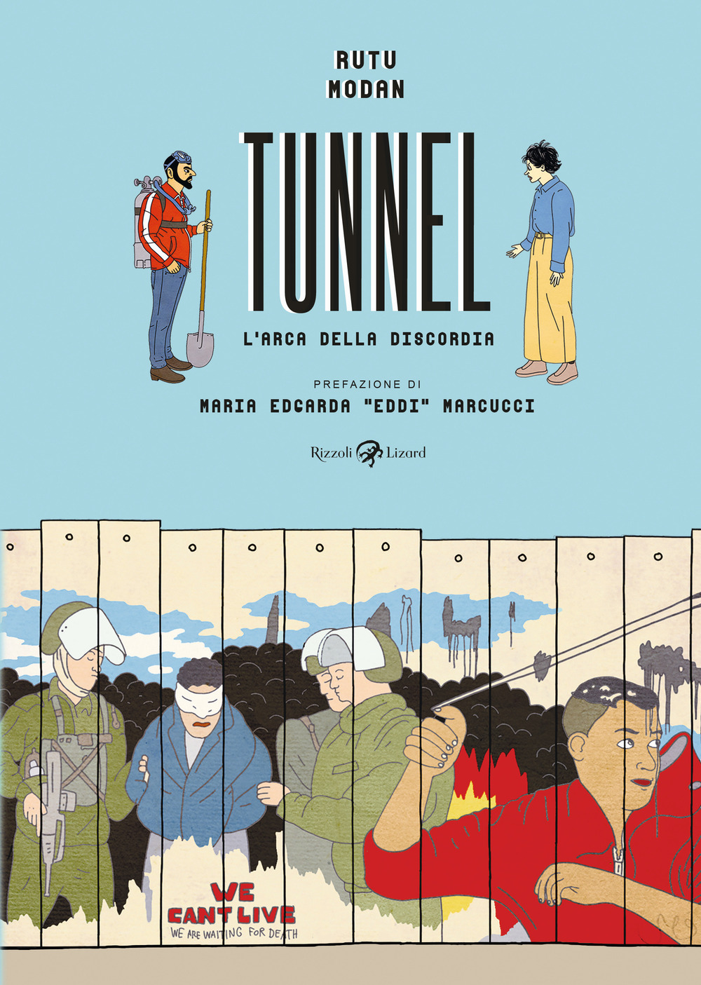 Libro Tunnel. L'arca della discordia di Rutu Modan - ean 9788817156660 - Rizzoli Lizard