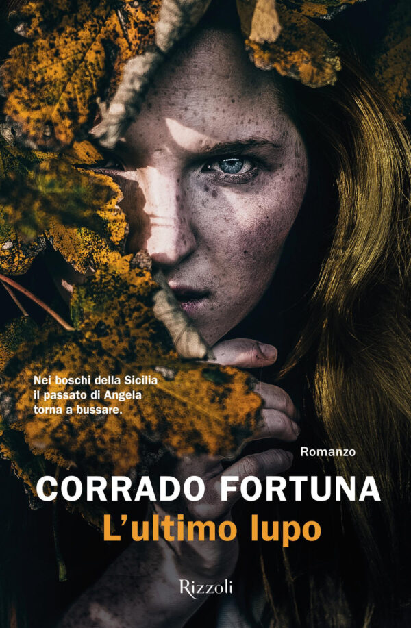 Libro ultimo lupo di Corrado Fortuna - ean 9788817157469 - Rizzoli