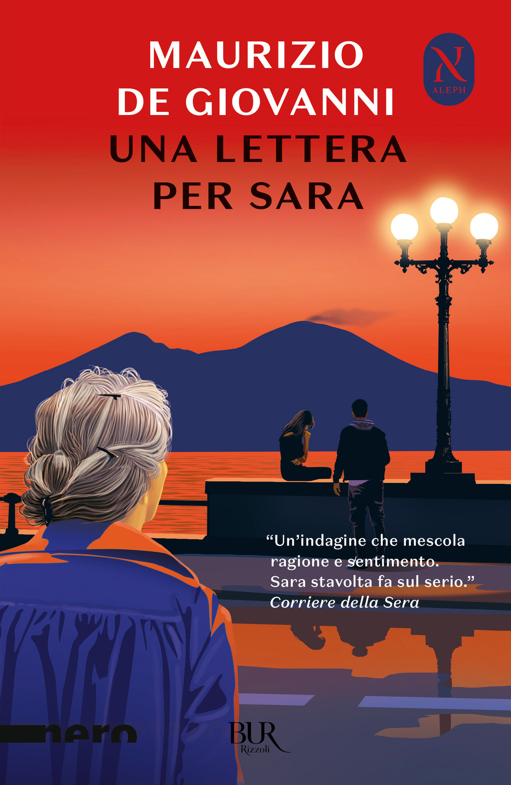 Libro lettera per Sara di Maurizio de Giovanni - ean 9788817157490 - Rizzoli