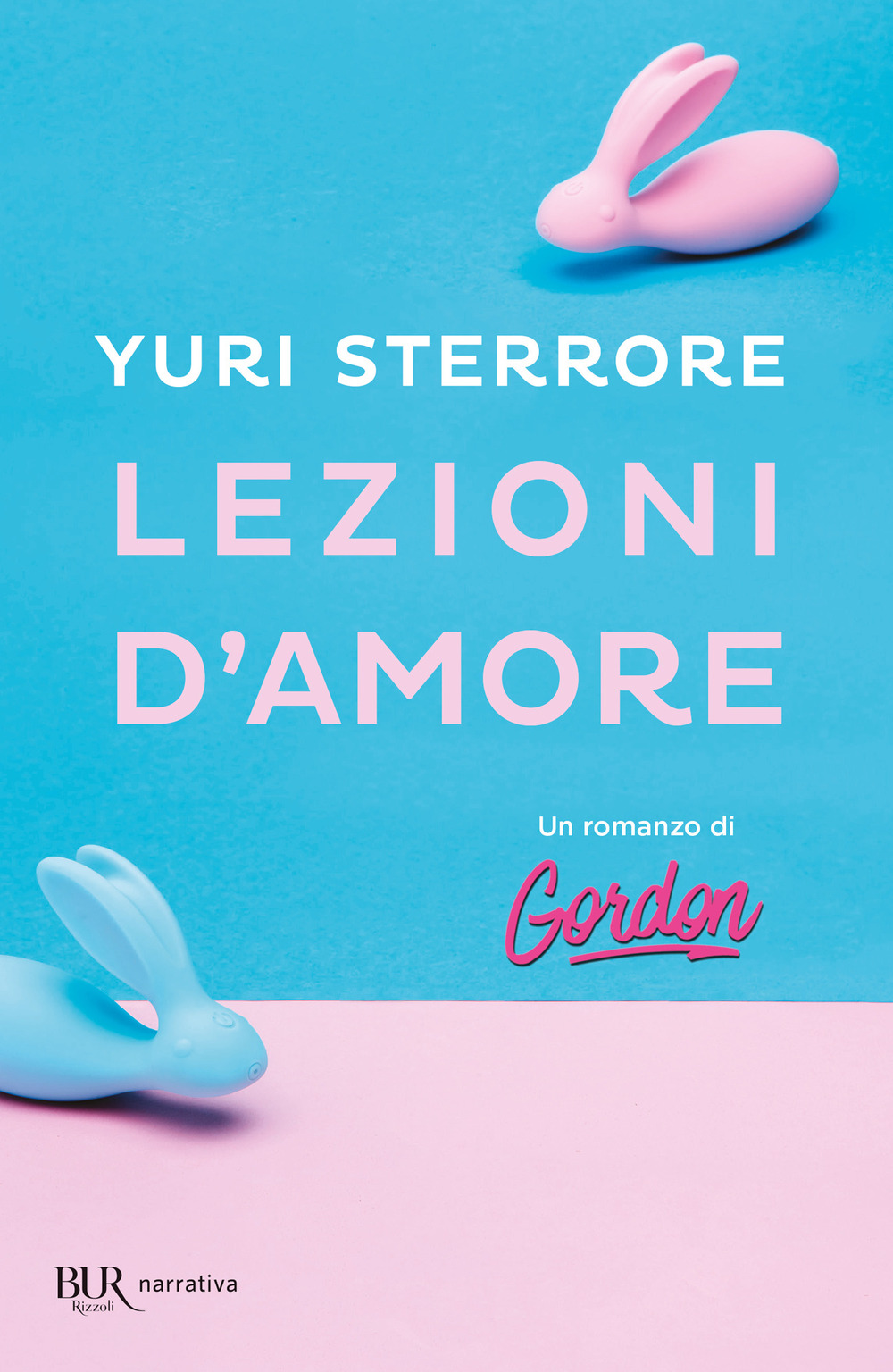 Libro Lezioni d'amore di Yuri Sterrore - ean 9788817157568 - Rizzoli