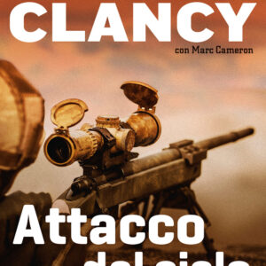 Libro Attacco dal cielo di Tom Clancy; Marc Cameron - ean 9788817157582 - Rizzoli