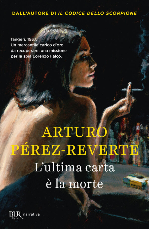 Libro ultima carta è la morte di Arturo Pérez-Reverte - ean 9788817157605 - Rizzoli