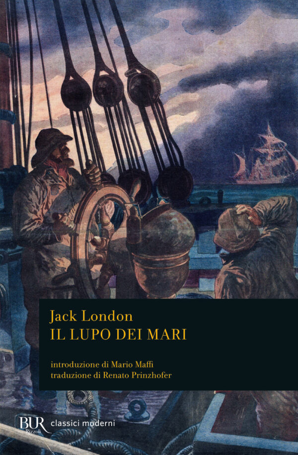 Libro lupo dei mari di Jack London - ean 9788817157797 - Rizzoli