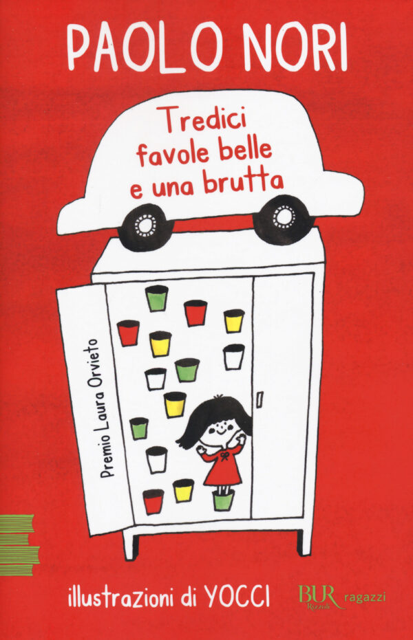 Libro Tredici favole belle e una brutta di Paolo Nori - ean 9788817158152 - Rizzoli