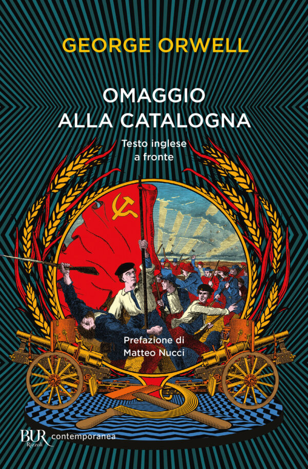 Libro Omaggio alla Catalogna. Testo inglese a fronte di George Orwell - ean 9788817158329 - Rizzoli