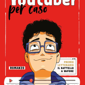 Libro Youtuber per caso di Roberto Bratti - ean 9788817158350 - Rizzoli