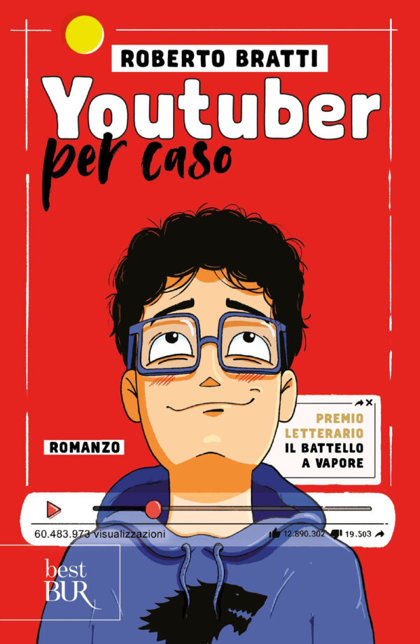 Libro Youtuber per caso di Roberto Bratti - ean 9788817158350 - Rizzoli