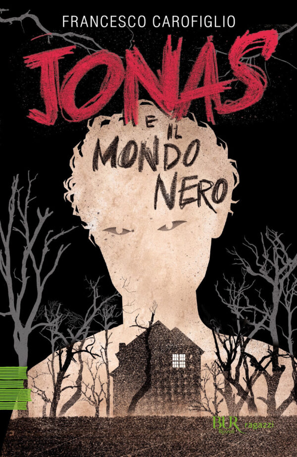 Libro Jonas e il mondo nero di Francesco Carofiglio - ean 9788817158367 - Rizzoli