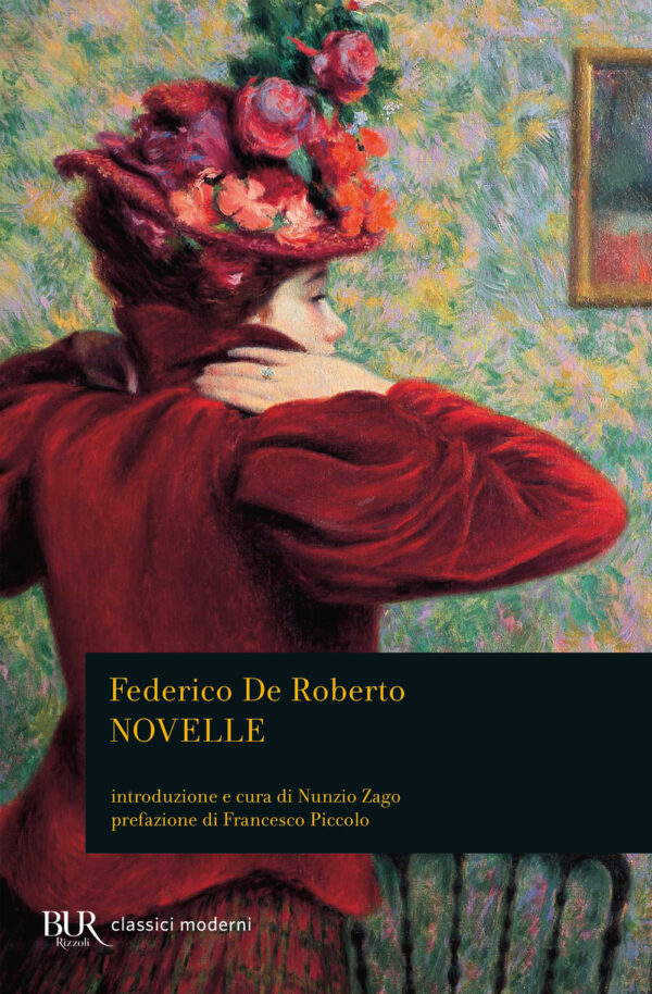 Libro Novelle di Federico De Roberto - ean 9788817158497 - Rizzoli
