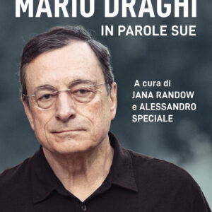 Libro Whatever it takes. Mario Draghi in parole sue di  - ean 9788817158787 - Rizzoli