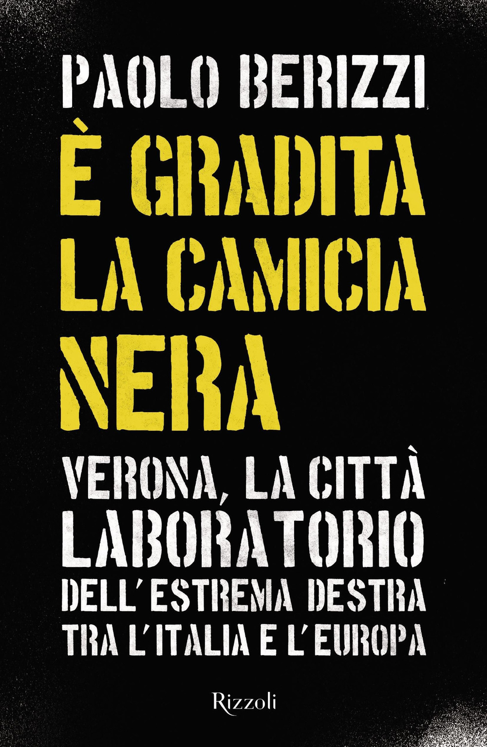 Libro È gradita la camicia nera. Verona