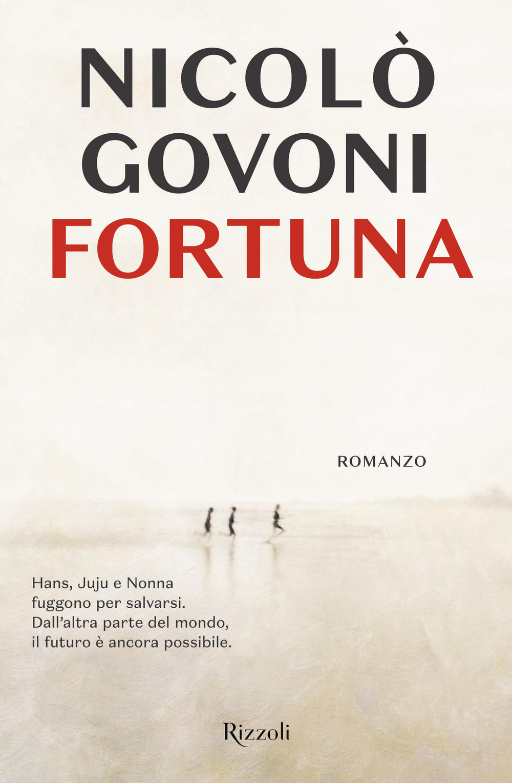Libro Fortuna di Nicolò Govoni - ean 9788817159012 - Rizzoli