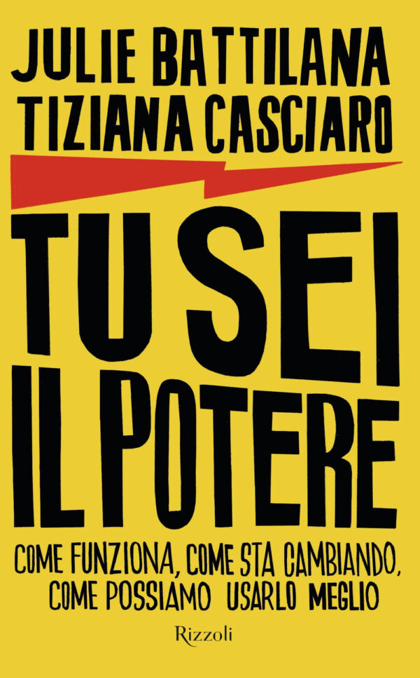 Libro Tu sei il potere. Come funziona