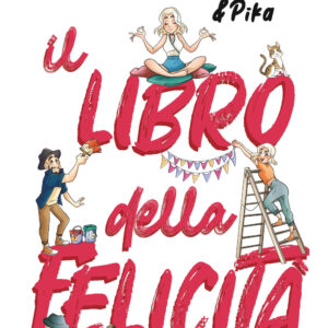 Libro libro della felicità di LaSabri - ean 9788817159616 - Rizzoli