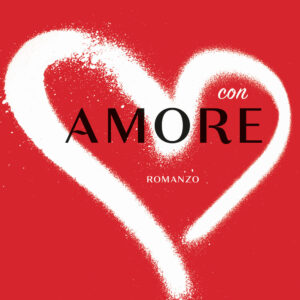 Libro Con amore di Elisa Maino - ean 9788817159937 - Rizzoli