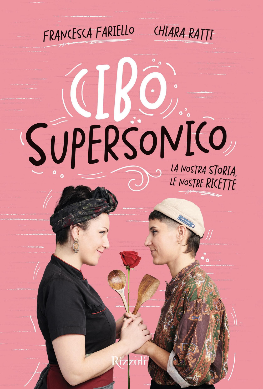 Libro Cibo supersonico. La nostra storia