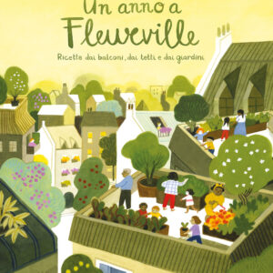 Libro anno a Fleurville. Ricette dai balconi