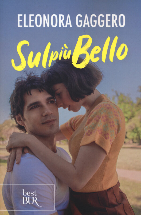 Libro Sul più bello di Eleonora Gaggero - ean 9788817160438 - Rizzoli