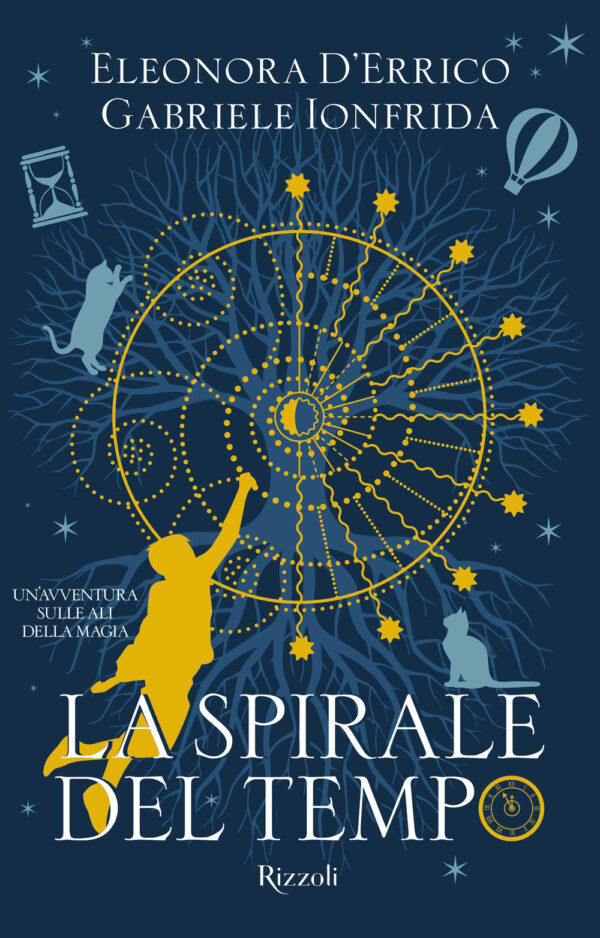 Libro spirale del tempo di Eleonora D'Errico; Gabriele Ionfrida - ean 9788817160711 - Rizzoli
