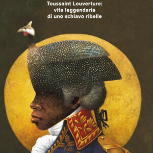 Libro Spartaco nero. Toussaint Louverture: vita leggendaria di uno schiavo ribelle di Sudhir Hazareesingh - ean 9788817160728 - Rizzoli