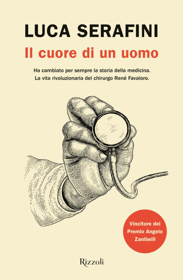 Libro cuore di un uomo di Luca Serafini - ean 9788817160797 - Rizzoli