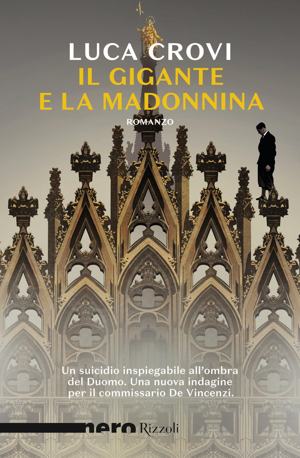 Libro gigante e la Madonnina di Luca Crovi - ean 9788817160803 - Rizzoli