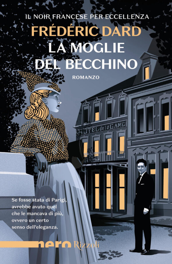 Libro moglie del becchino di Frédéric Dard - ean 9788817161442 - Rizzoli