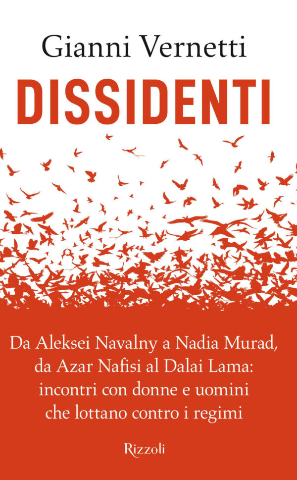 Libro Dissidenti. Da Aleksei Navalny a Nadia Murad
