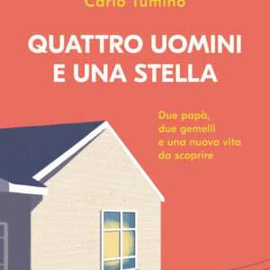 Libro Quattro uomini e una stella di Christian De Florio; Carlo Tumino - ean 9788817161664 - Rizzoli