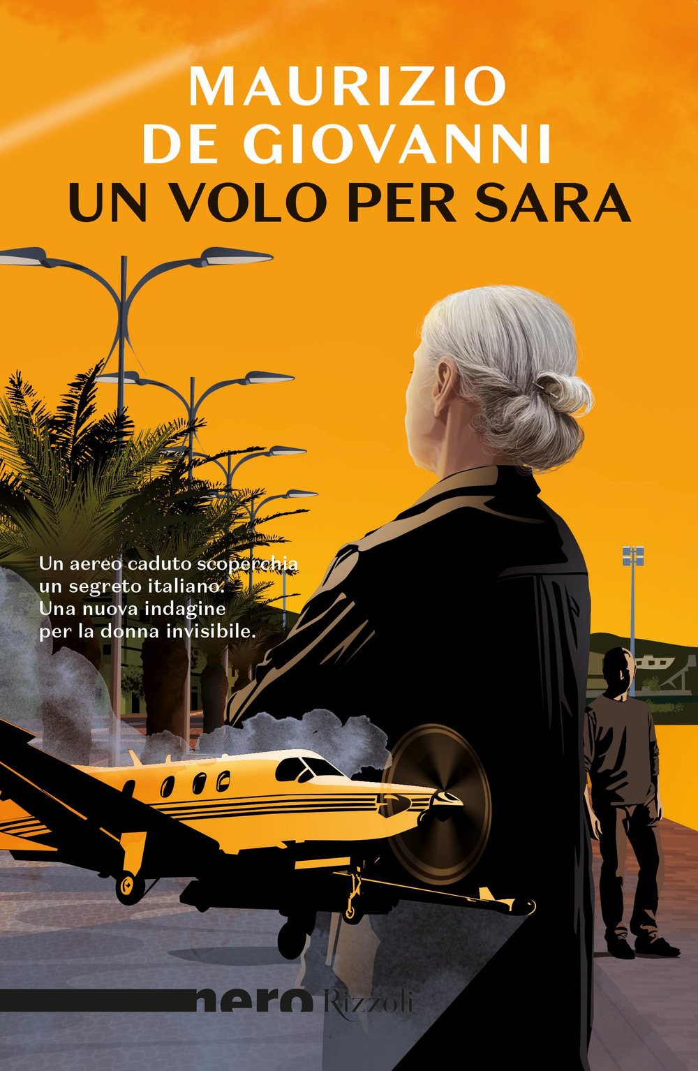 Libro volo per Sara di Maurizio de Giovanni - ean 9788817161688 - Rizzoli