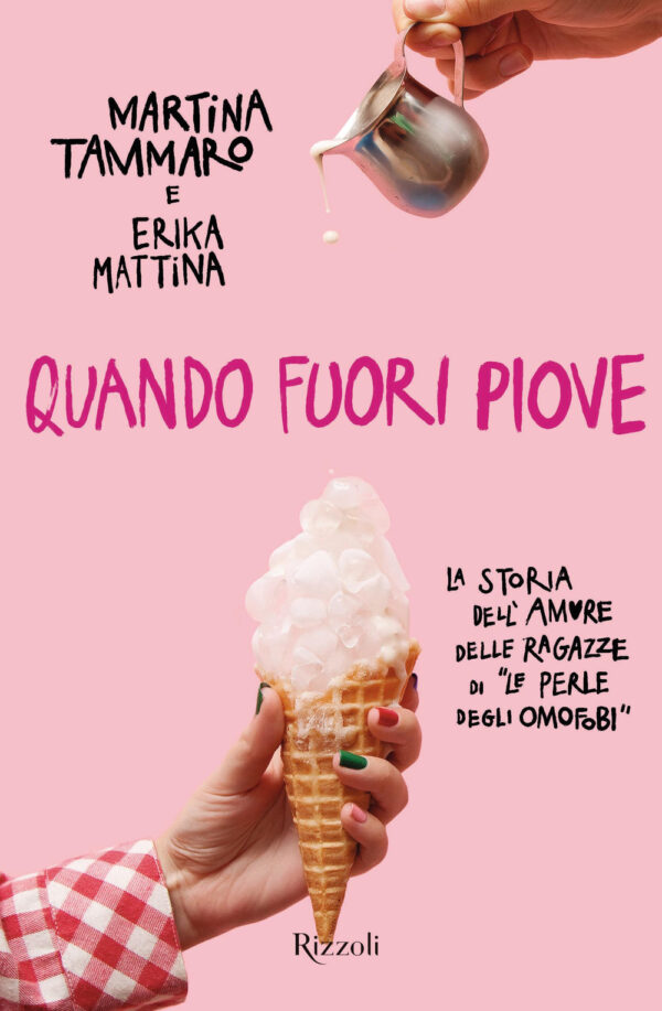 Libro Quando fuori piove di Martina Tammaro; Erika Mattina - ean 9788817161725 - Rizzoli