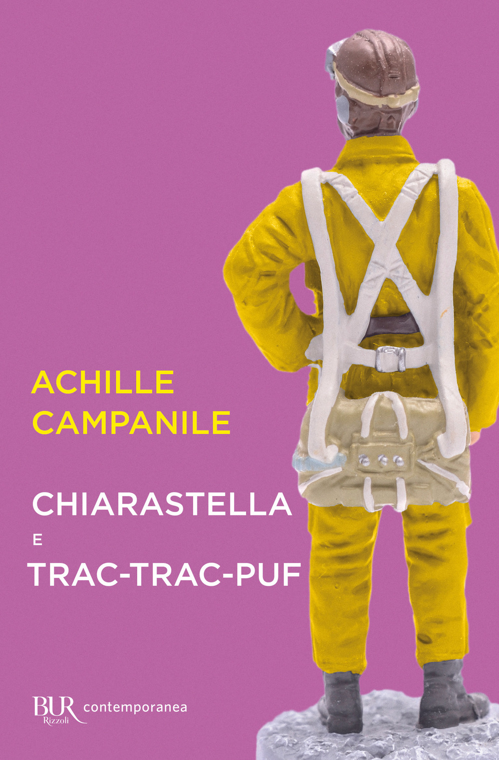 Libro Chiarastella e Trac-trac-puf di Achille Campanile - ean 9788817162128 - Rizzoli