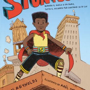 Libro Stuntboy di Jason Reynolds - ean 9788817162272 - Rizzoli