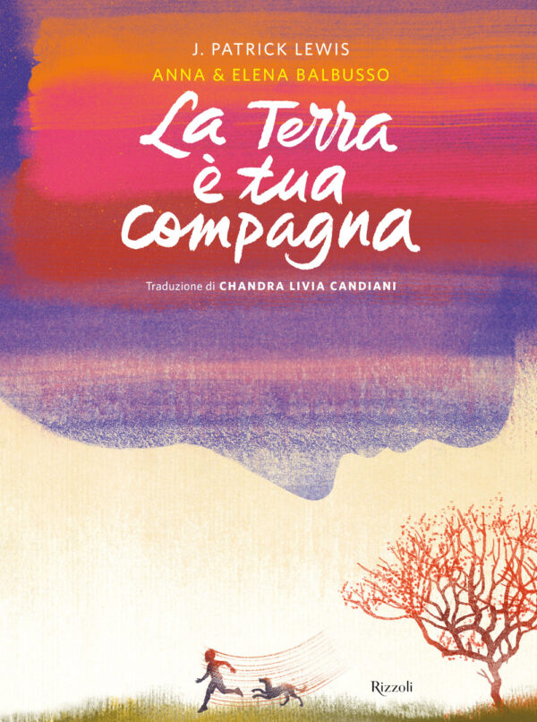 Libro terra è tua compagna di Anna Balbusso; Elena Balbusso; Patrick J. Lewis - ean 9788817162289 - Rizzoli