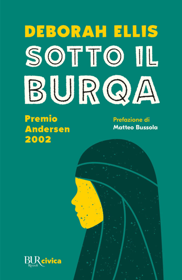 Libro Sotto il burqa di Deborah Ellis - ean 9788817162296 - Rizzoli