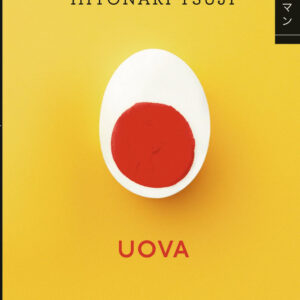 Libro Uova di Tsuji Hitonari - ean 9788817162623 - Rizzoli