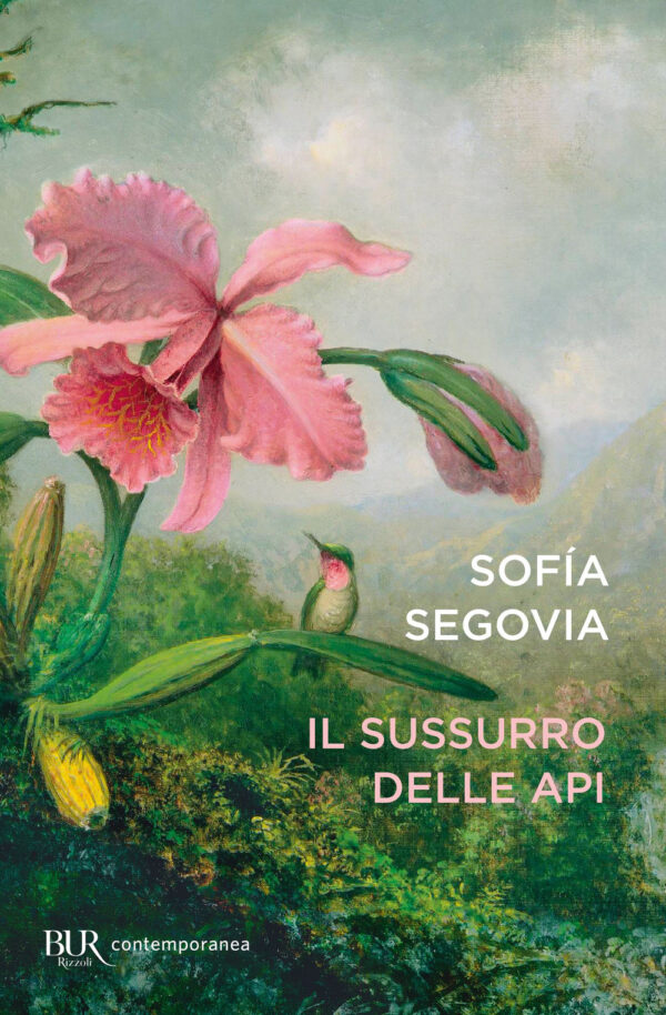 Libro sussurro delle api di Sofia Segovia - ean 9788817162784 - Rizzoli