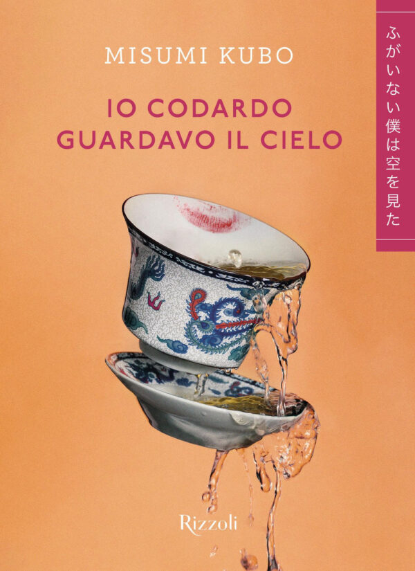 Libro Io codardo guardavo il cielo di Misumi Kubo - ean 9788817162937 - Rizzoli
