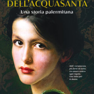 Libro donne dell'Acquasanta. Una storia palermitana di Francesca Maccani - ean 9788817163309 - Rizzoli
