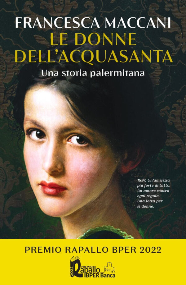 Libro donne dell'Acquasanta. Una storia palermitana di Francesca Maccani - ean 9788817163309 - Rizzoli