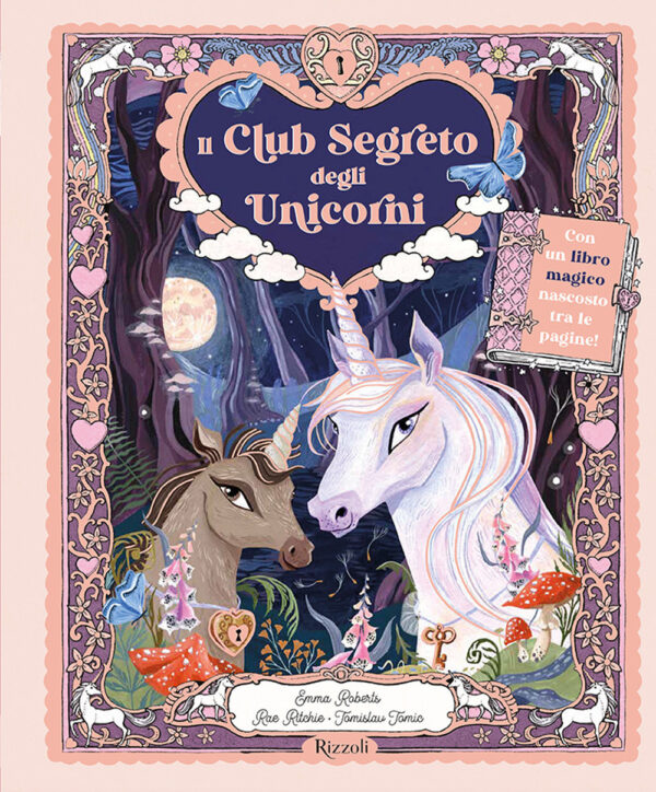 Libro club segreto degli unicorni di Tomislav Tomic; Emma Roberts; Rae Ritchie - ean 9788817163569 - Rizzoli