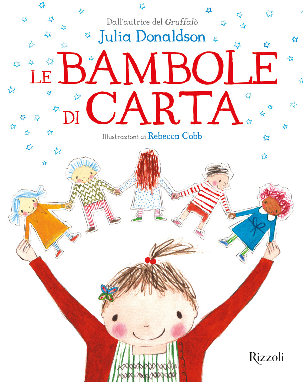 Libro bambole di carta di Julia Donaldson - ean 9788817163668 - Rizzoli