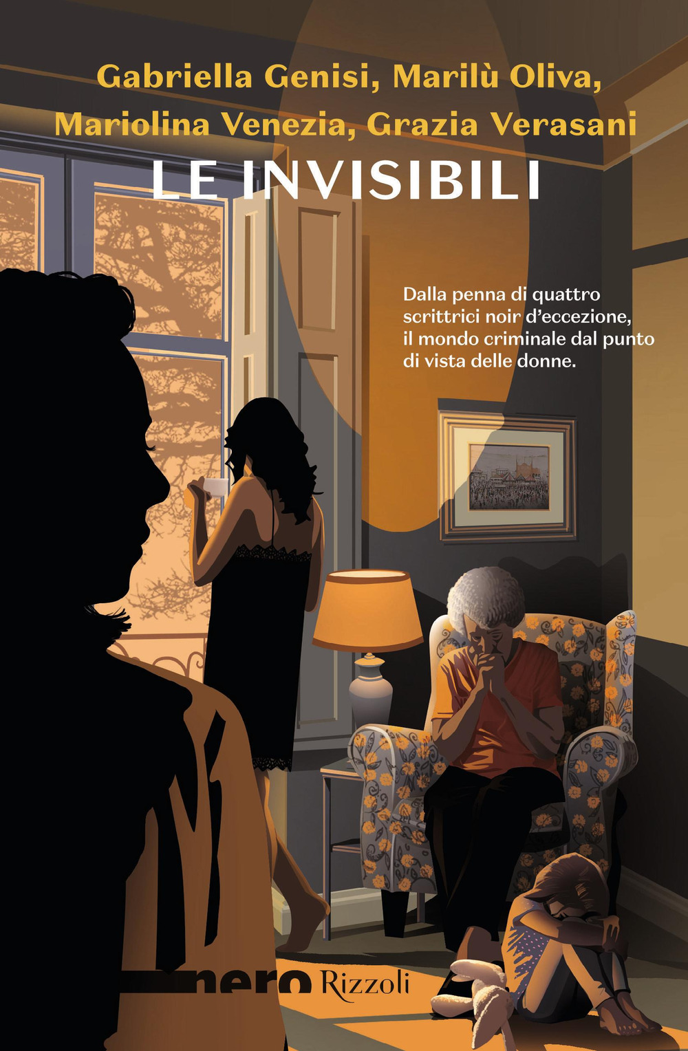 Libro invisibili di Gabriella Genisi; Marilù Oliva; Mariolina Venezia; Grazia Verasani - ean 9788817163859 - Rizzoli