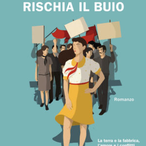 Libro Chi dà luce rischia il buio di Giulia Ciarapica - ean 9788817163866 - Rizzoli