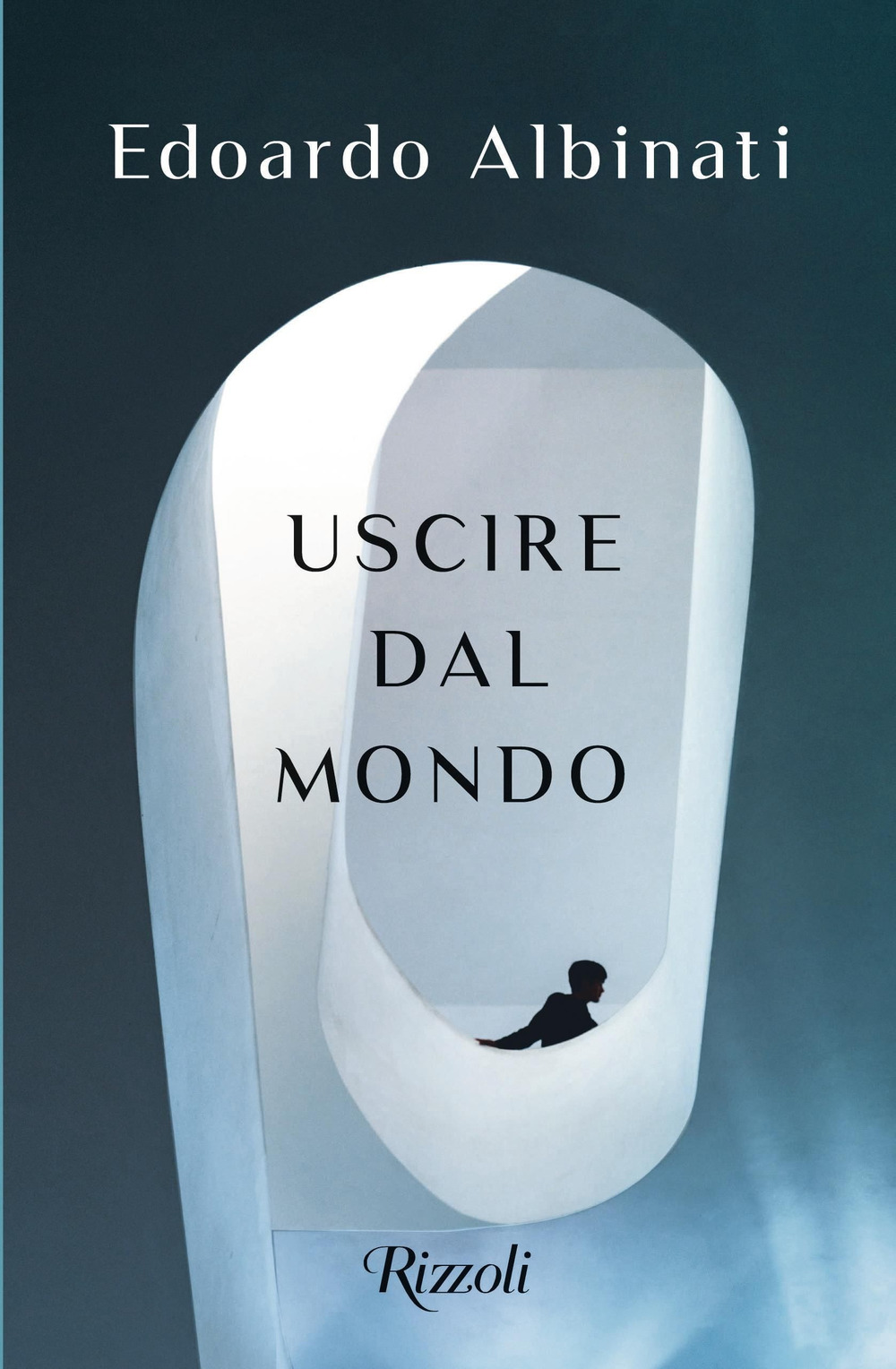Libro Uscire dal mondo di Edoardo Albinati - ean 9788817163873 - Rizzoli