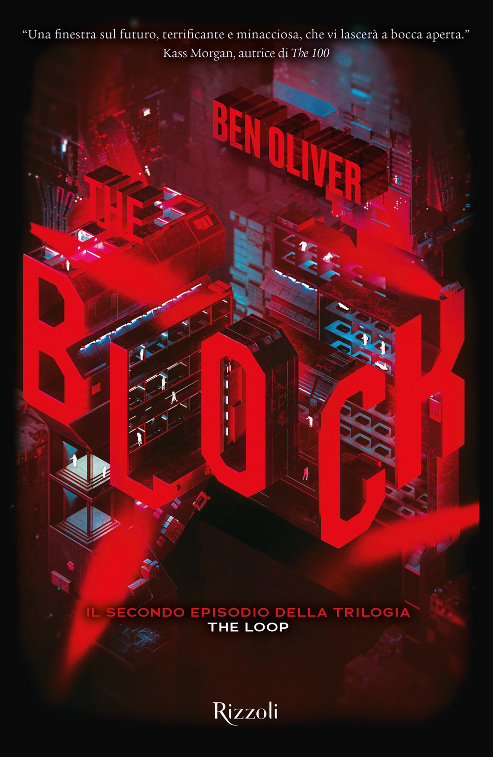 Libro block. The Loop di Oliver Benjamin - ean 9788817164047 - Rizzoli